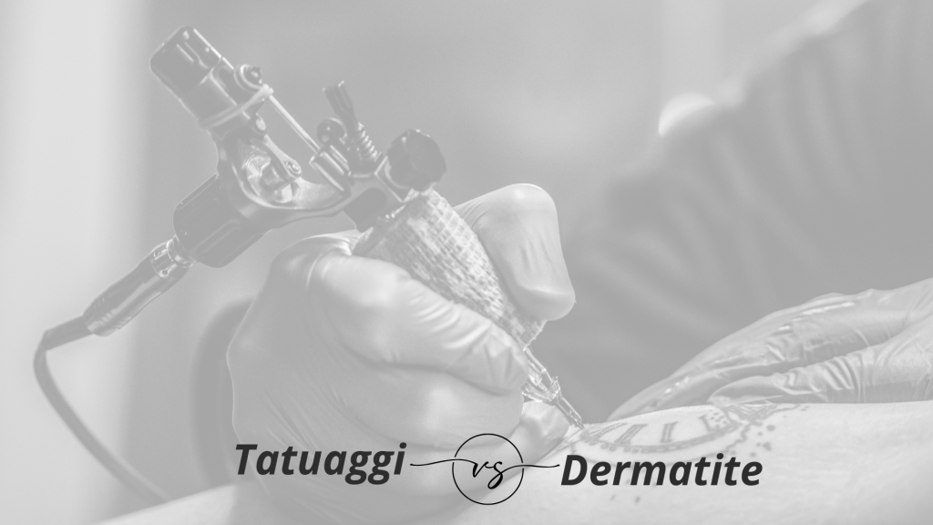 tatuaggi e dermatite